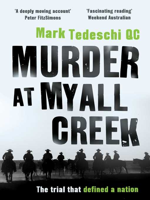 Title details for Murder at Myall Creek by Mark Tedeschi - Wait list